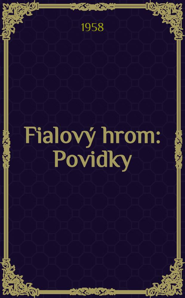 Fialový hrom : Povidky
