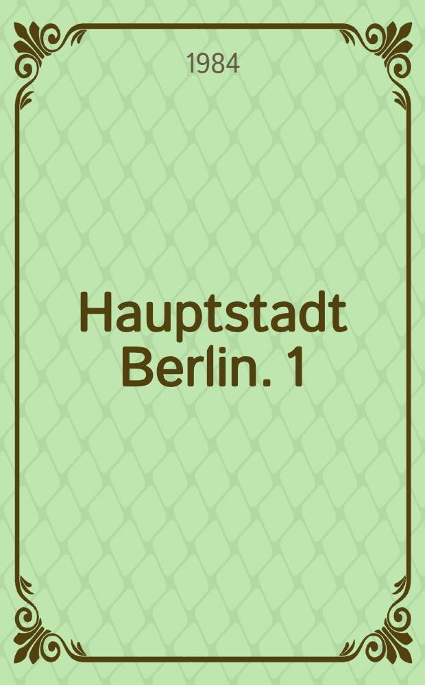 Hauptstadt Berlin. 1