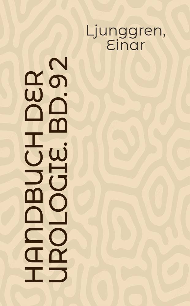 Handbuch der Urologie. Bd. 9 [2] : Inflammation