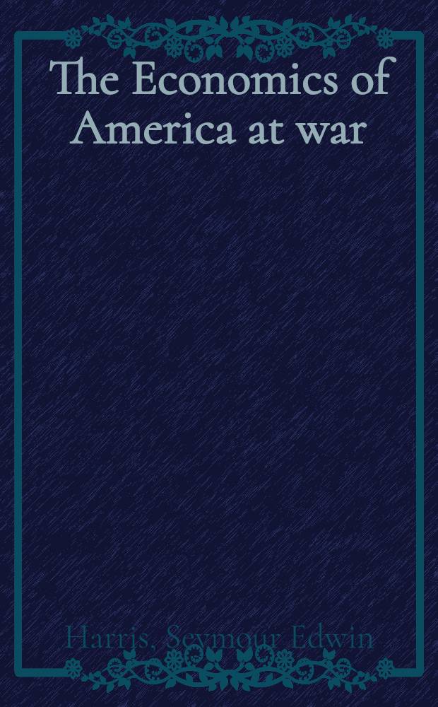 The Economics of America at war