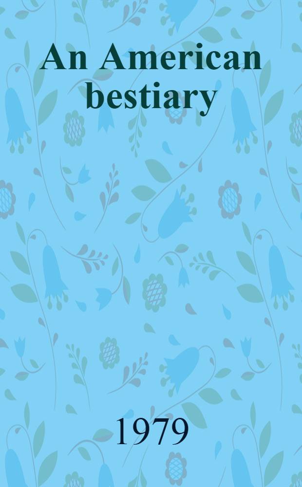 An American bestiary