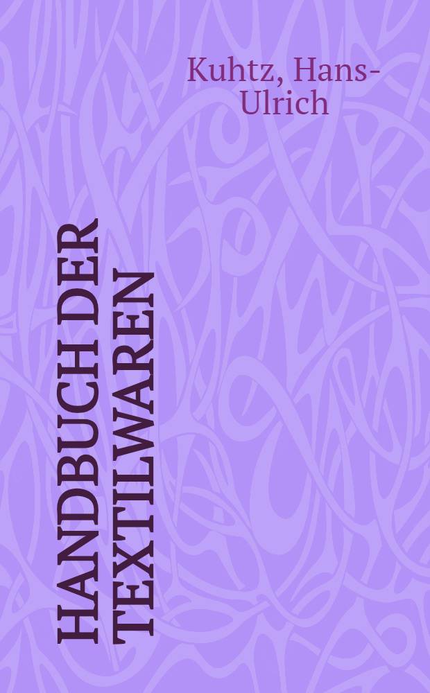 Handbuch der Textilwaren
