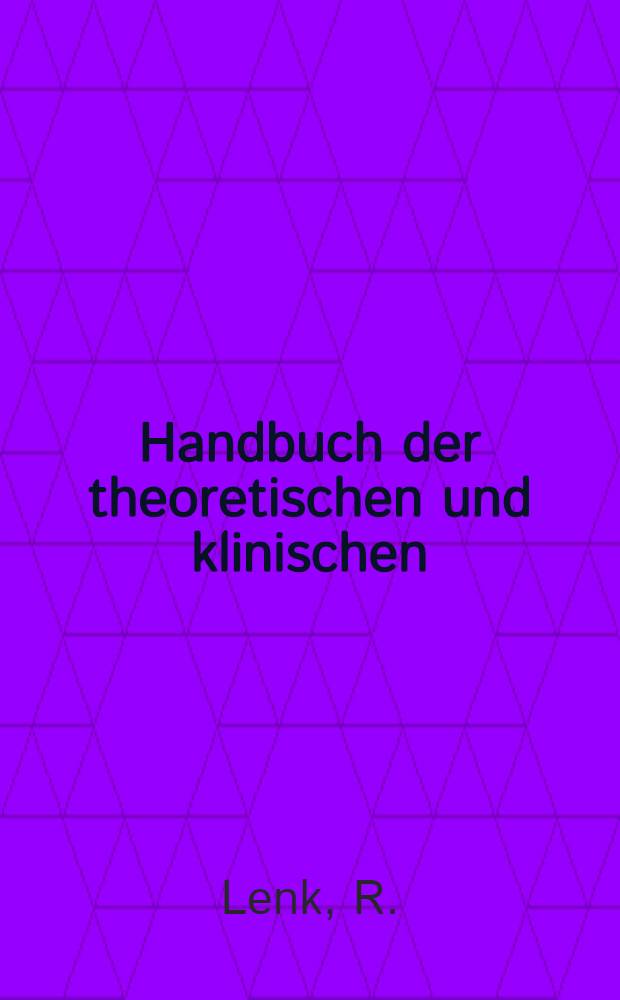 Handbuch der theoretischen und klinischen (allgemeinen und speziellen) Röntgenkunde. Bd. 1 : Die Röntgendiagnostik der intrathorakalen Tumoren und ihre Differentialdiagnose