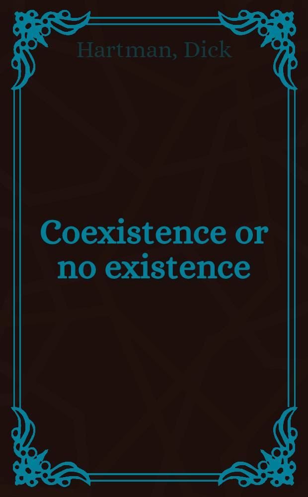 Coexistence or no existence