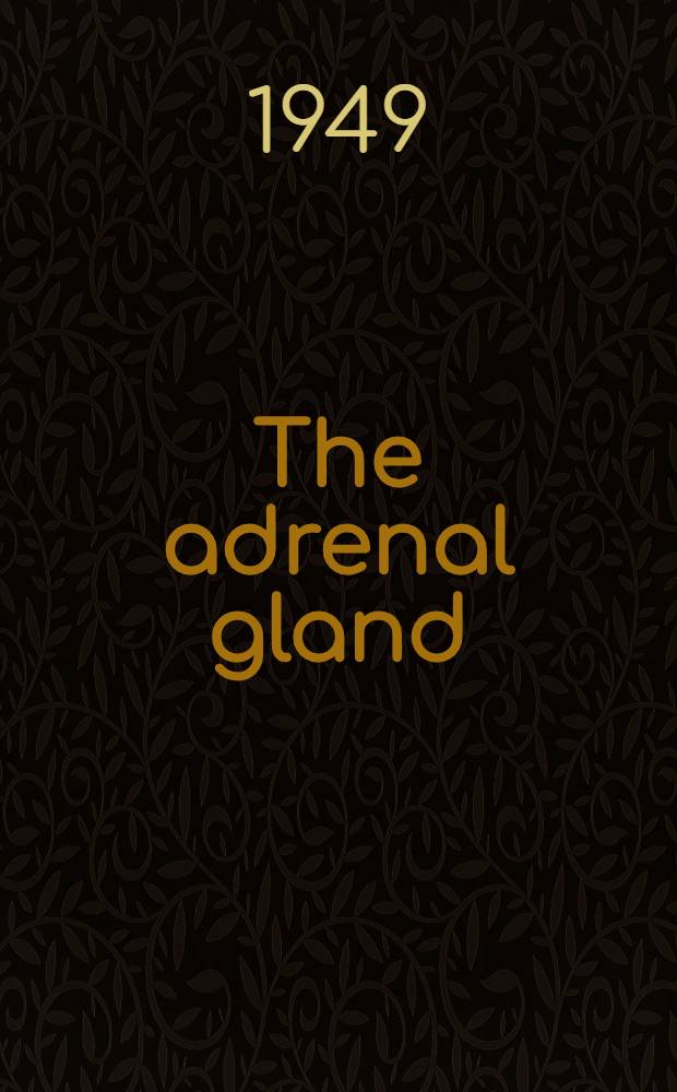 The adrenal gland