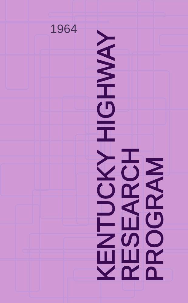 Kentucky highway research program