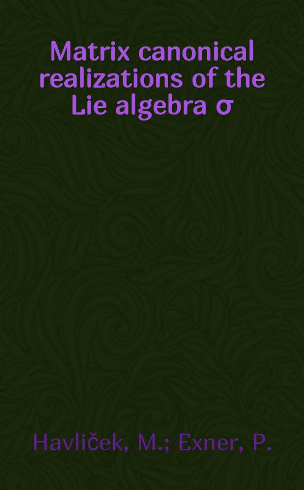 Matrix canonical realizations of the Lie algebra σ(m, n)