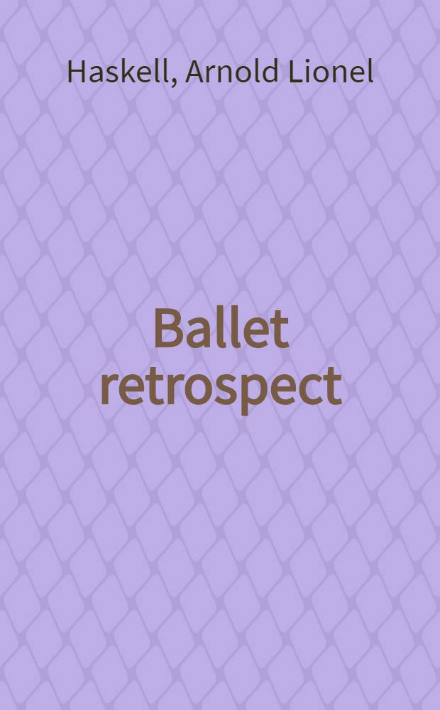 Ballet retrospect