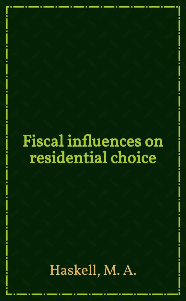 Fiscal influences on residential choice : A study of the New York metropolitan region