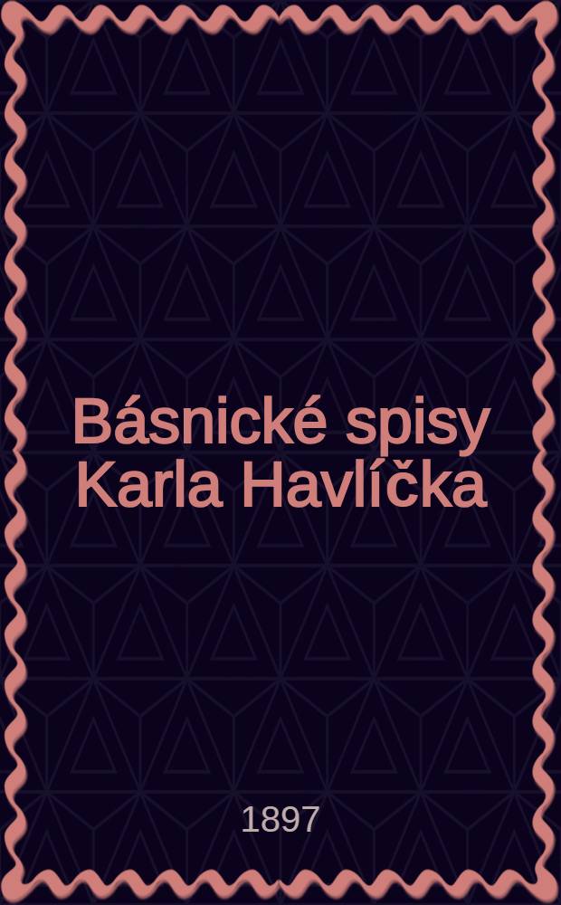 Básnické spisy Karla Havlíčka
