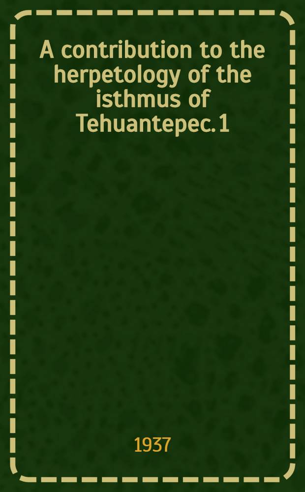 A contribution to the herpetology of the isthmus of Tehuantepec. 1 : The Scelopori of the Pacific slope
