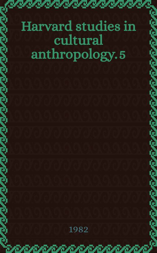 Harvard studies in cultural anthropology. 5 : Concepts of person