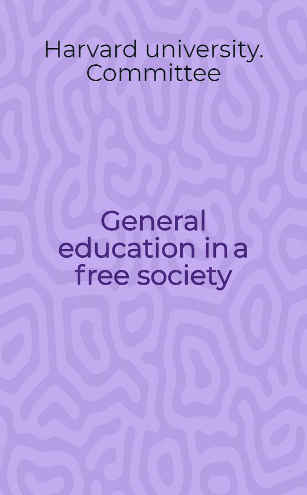 General education in a free society