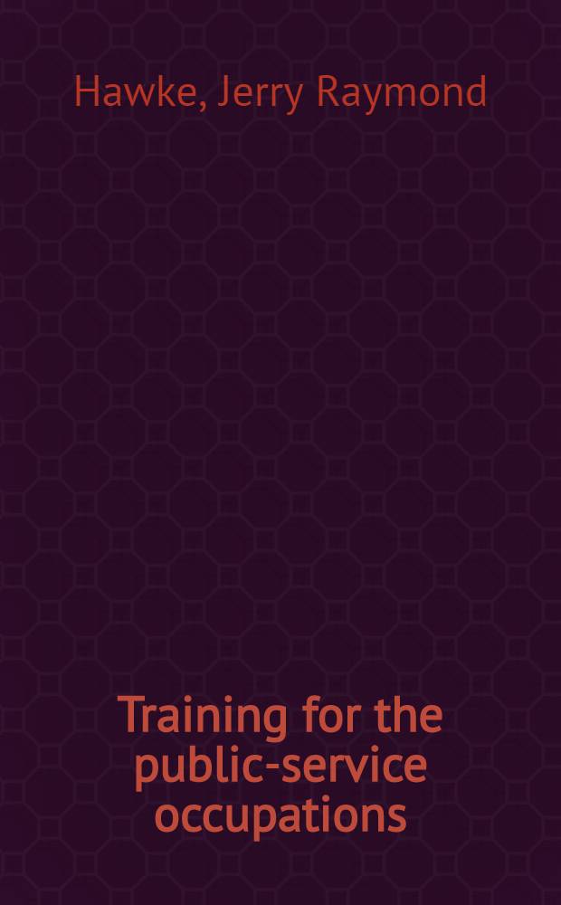 Training for the public-service occupations