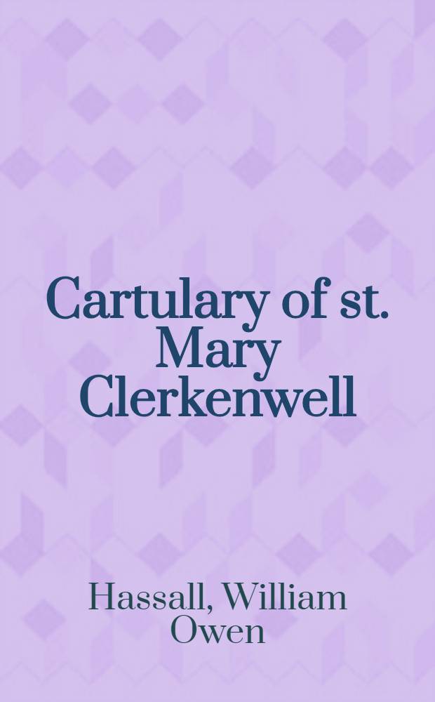 Cartulary of st. Mary Clerkenwell