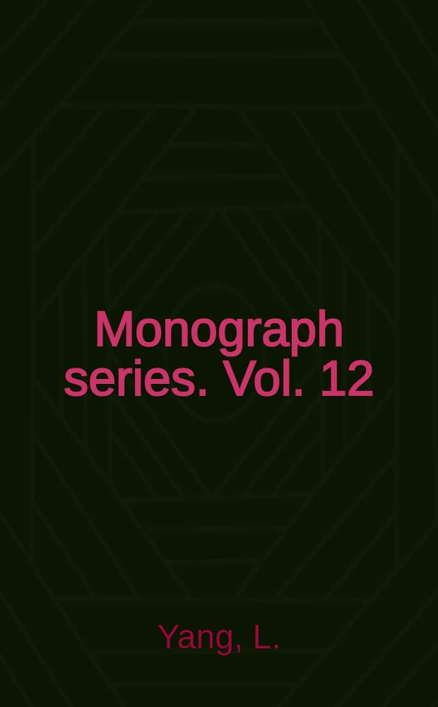 Monograph series. Vol. 12 : Money and credit in China
