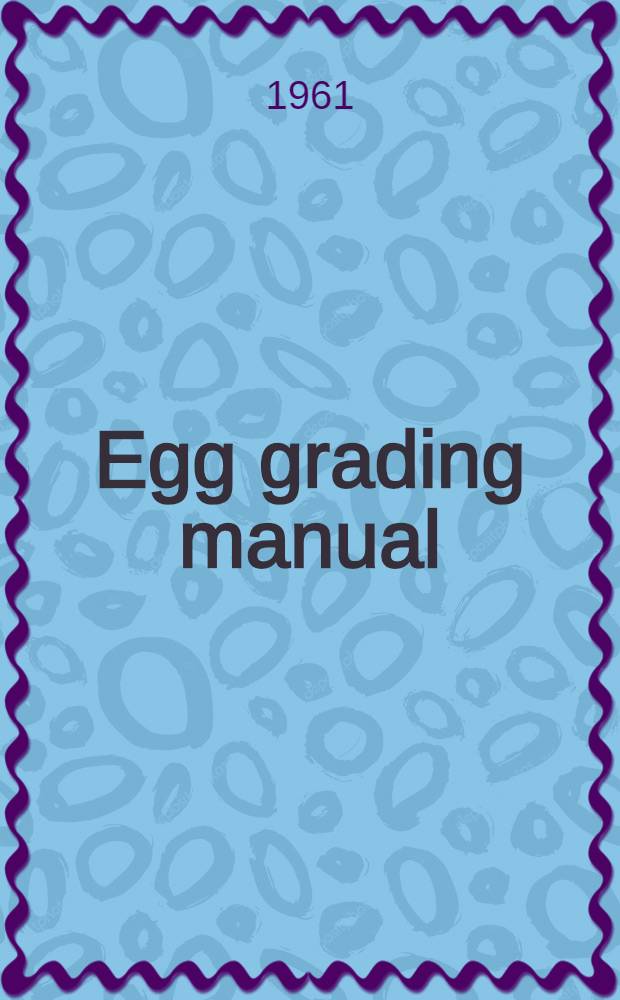 Egg grading manual