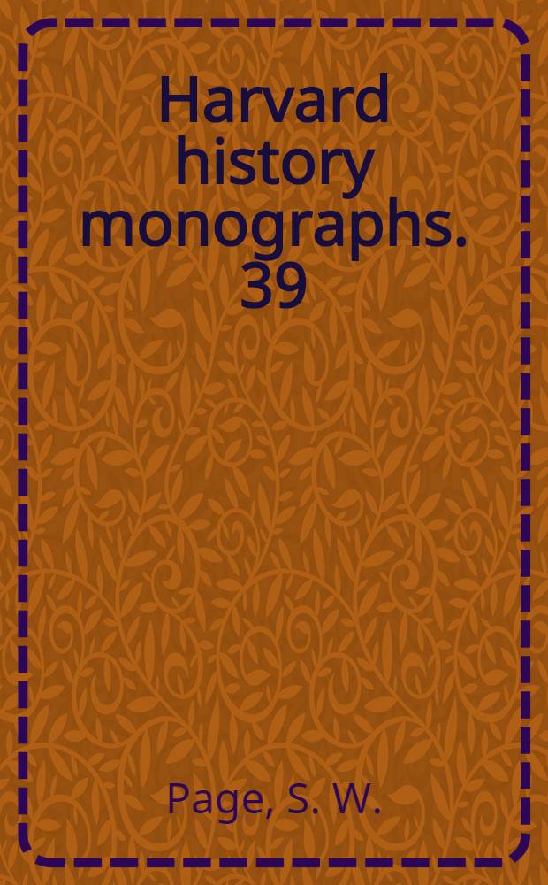 Harvard history monographs. 39 : The formation of the Baltic States