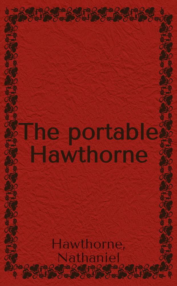 The portable Hawthorne
