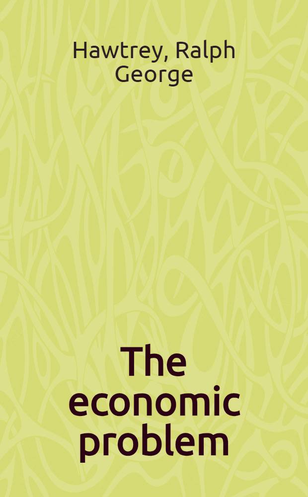 The economic problem