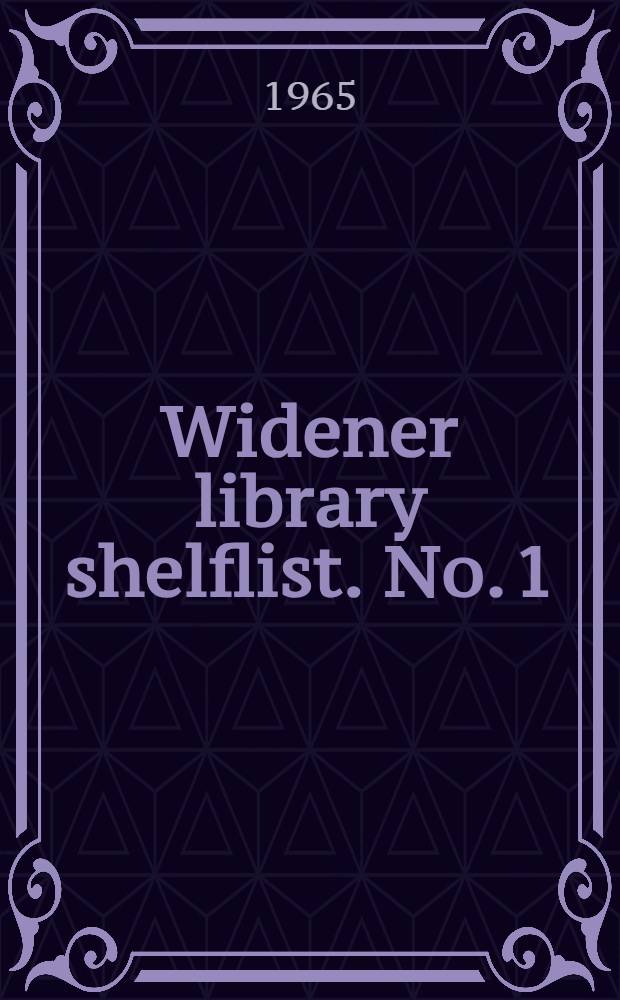 Widener library shelflist. [No. 1] : Crusades