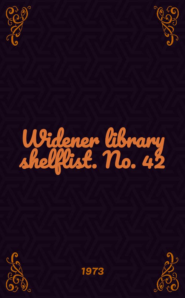 Widener library shelflist. [No.] 42 : Philosophy and psychology