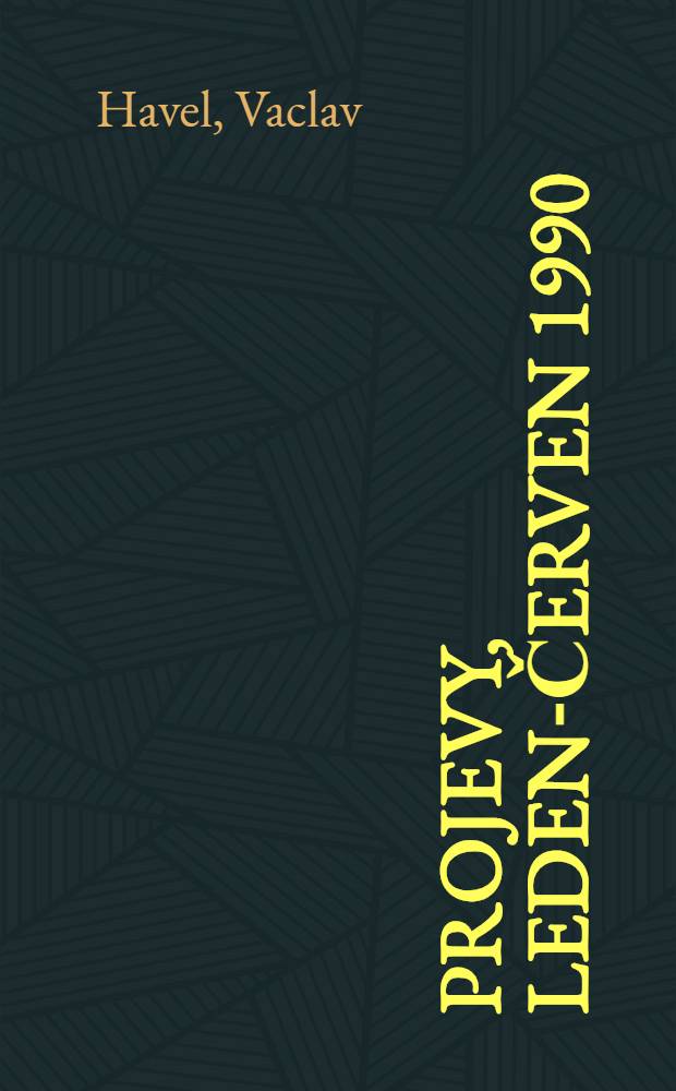 Projevy, leden-červen 1990