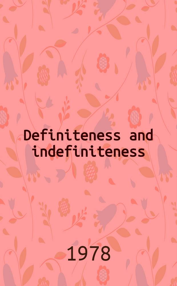 Definiteness and indefiniteness : A study in ref. a. grammaticality prediction