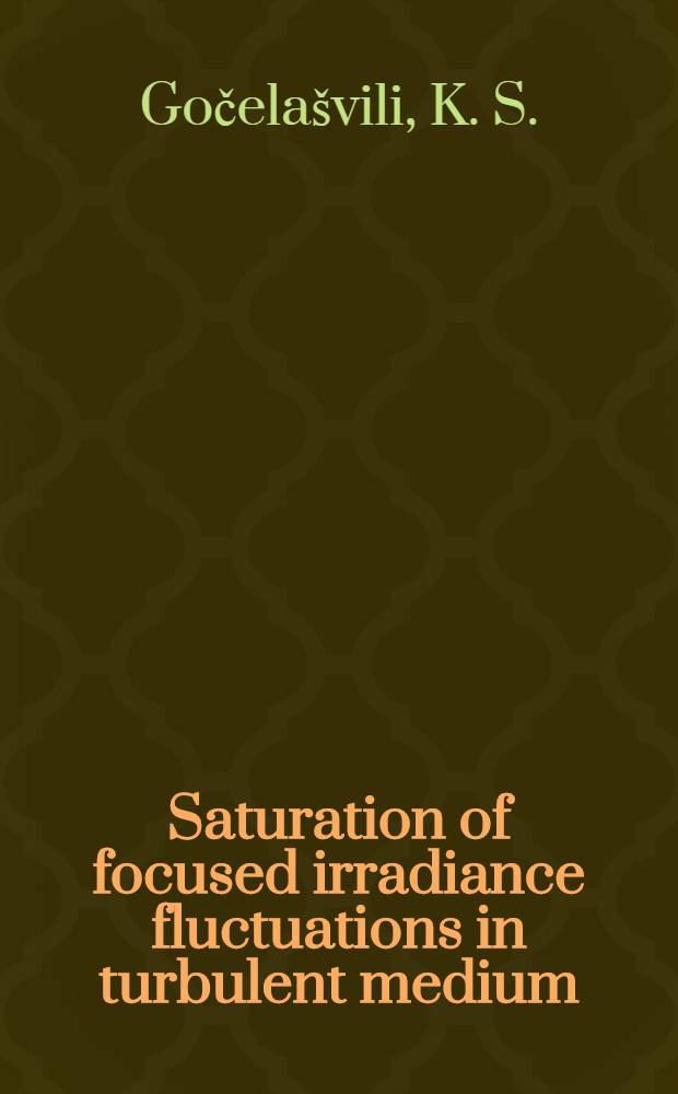 Saturation of focused irradiance fluctuations in turbulent medium