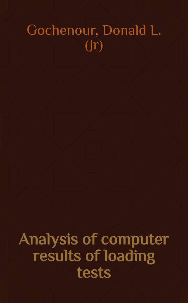 Analysis of computer results of loading tests
