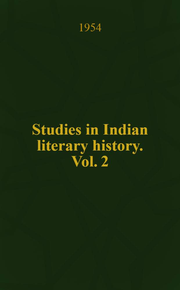 Studies in Indian literary history. Vol. 2