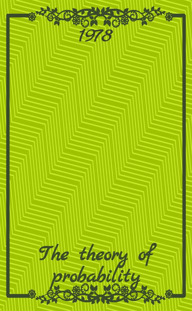 The theory of probability