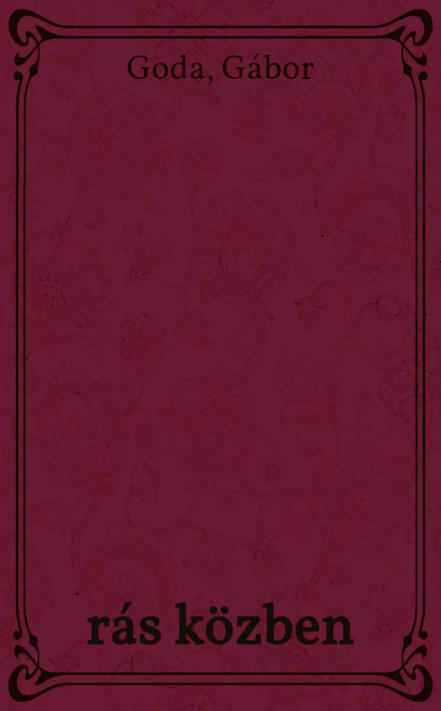 &Iacute;r&aacute;s k&ouml;zben