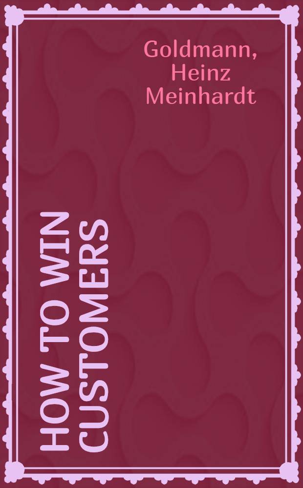 How to win customers