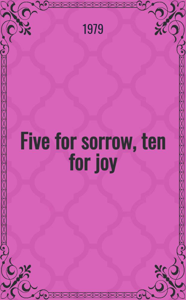 Five for sorrow, ten for joy : A novel