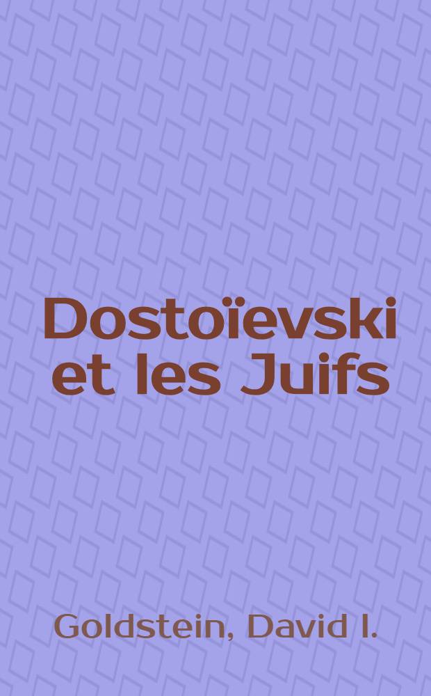 Dostoïevski et les Juifs