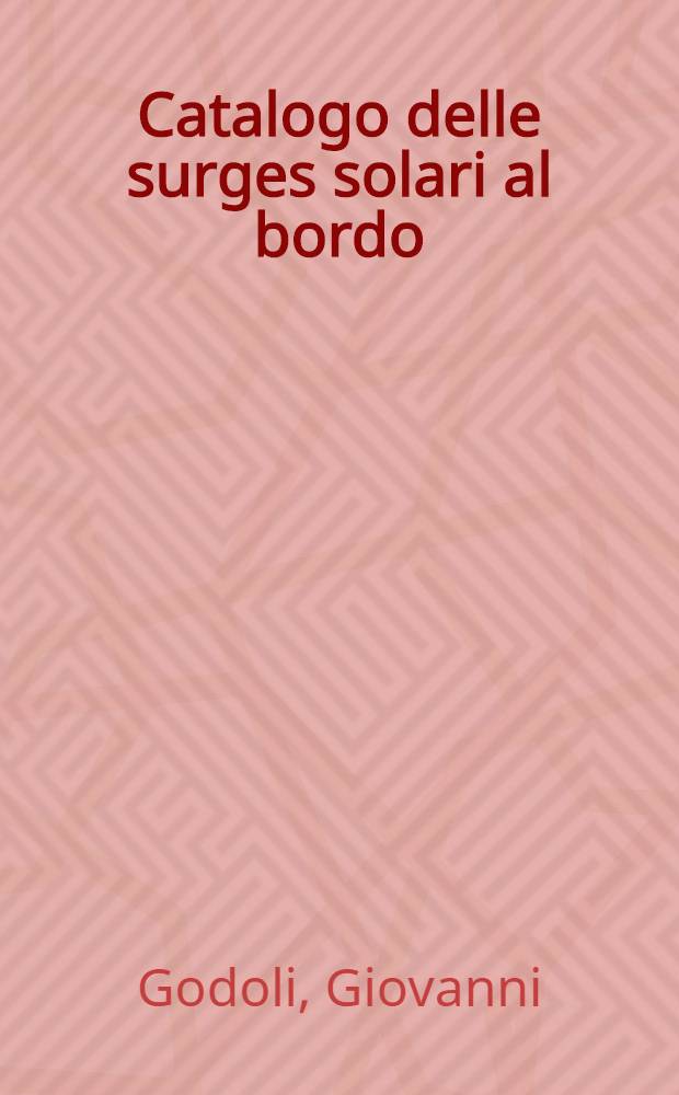 Catalogo delle surges solari al bordo (bright surges on Limb, BSL) osservate as Arcetri durante il periodo 1959-1964