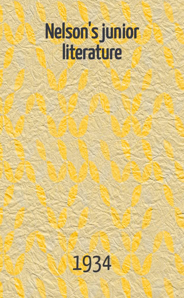 Nelson's junior literature : Year 7th, 8th