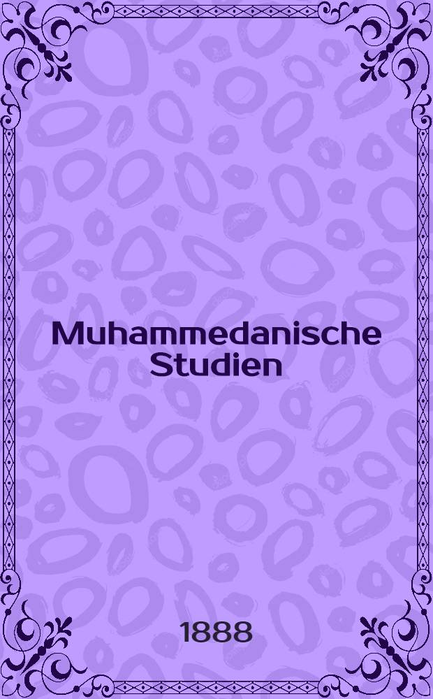 Muhammedanische Studien : Th. 1