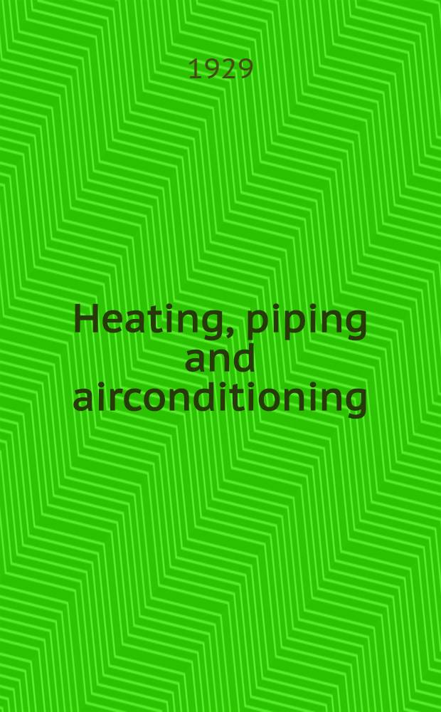 Heating, piping and airconditioning