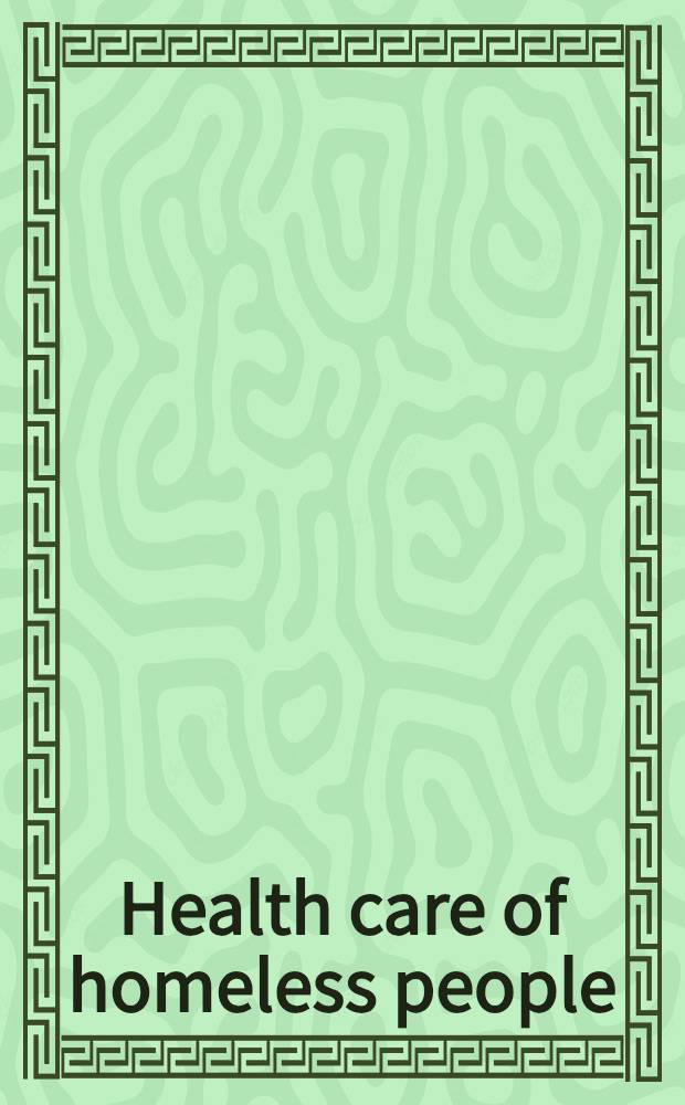 Health care of homeless people