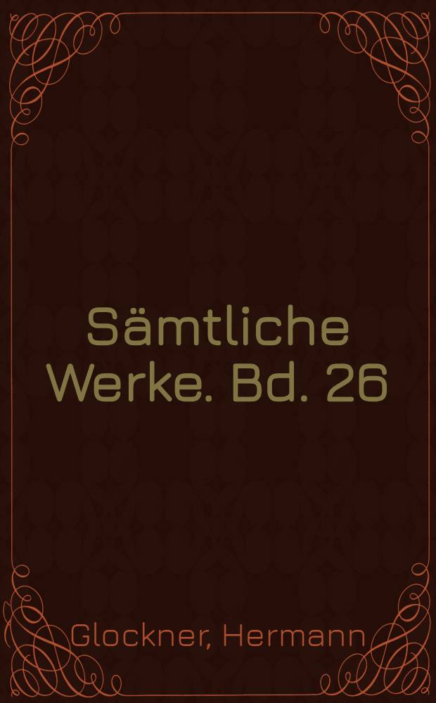Sämtliche Werke. Bd. 26 : Hegel-Lexikon