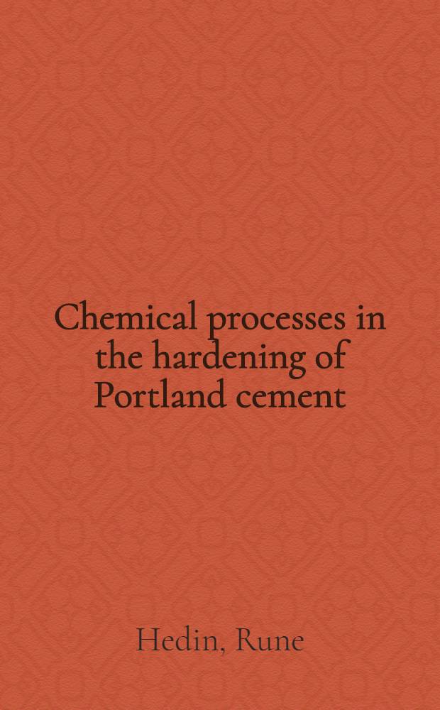 Chemical processes in the hardening of Portland cement