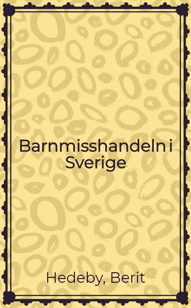 Barnmisshandeln i Sverige
