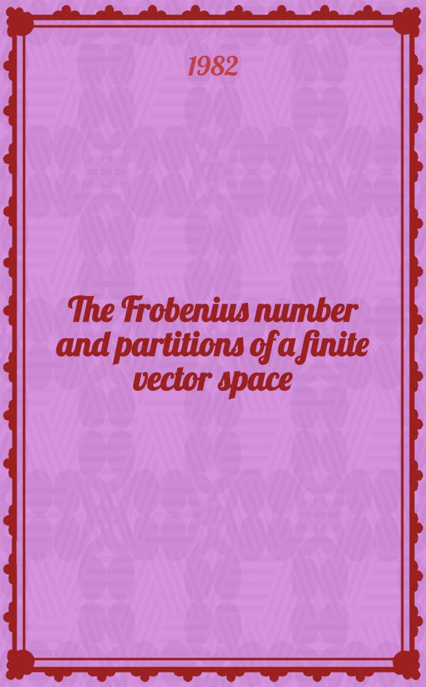 The Frobenius number and partitions of a finite vector space