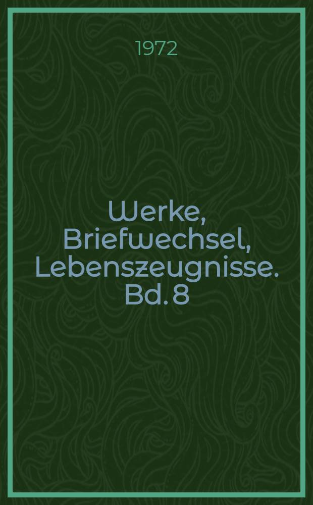 Werke, Briefwechsel, Lebenszeugnisse. Bd. 8 : Über Deutschland. 1833-1836