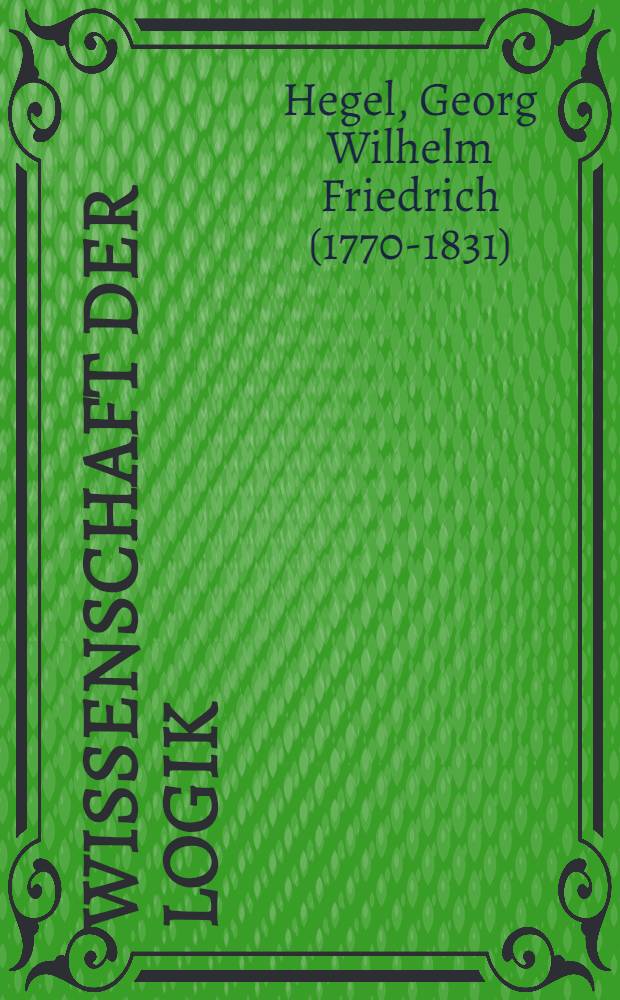 Wissenschaft der Logik