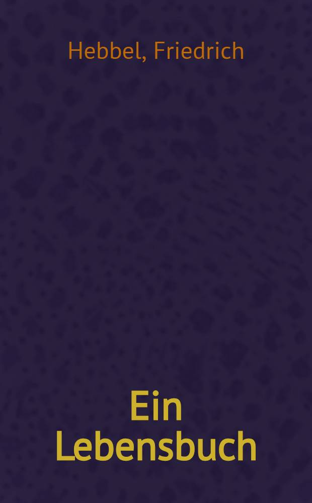 Ein Lebensbuch