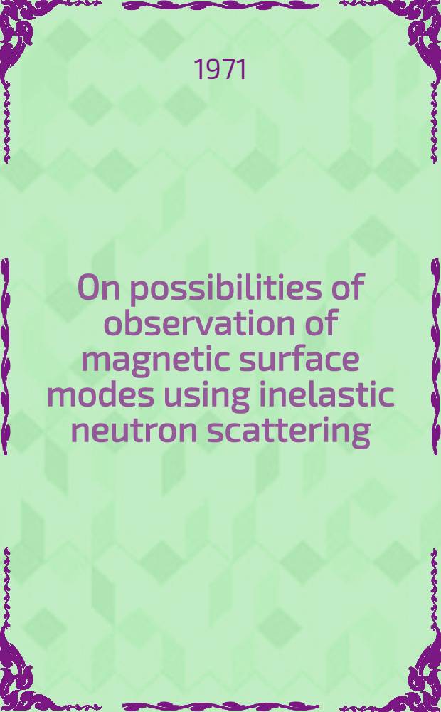 On possibilities of observation of magnetic surface modes using inelastic neutron scattering