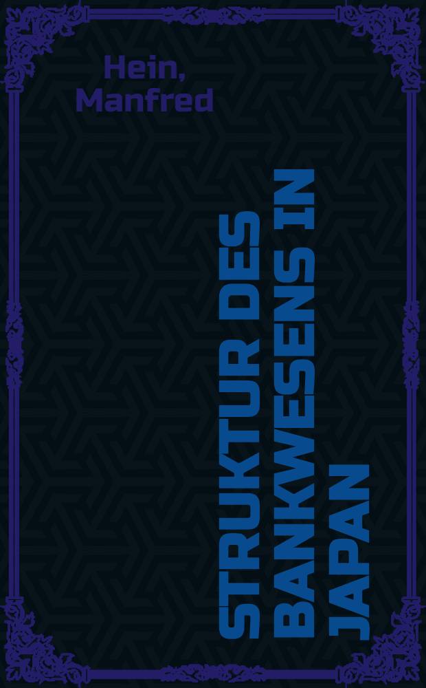 Struktur des Bankwesens in Japan